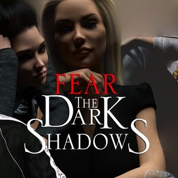 Fear the Dark Shadows [v0.5.0]