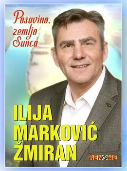 Ilija Markovic Zmiran 2021 - Posavino, zemljo sunca 65412662_Ilija_Markovic_Zmiran_2021