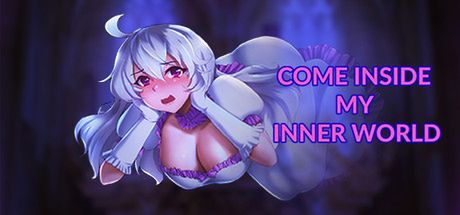 Come Inside My Inner World [Early Access]