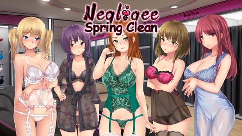 Negligee: Spring Clean Prelude [v1.0]