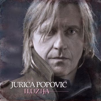 Jurica Popovic 2022 - Iluzija 73187957_Jurica_Popovic_2022