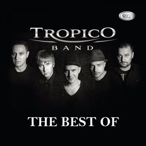 Tropico Band - Kolekcija 81586704_cover