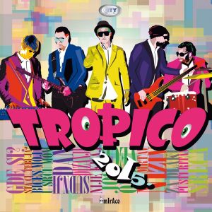 Tropico Band - Kolekcija 81586714_cover