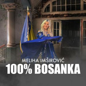 Meliha Imsirovic - 100% Bosanka 85635055_100_Bosanka