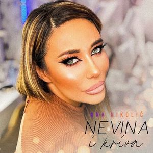 Ana Nikolic - Nevina i kriva (flac) 85818442_Nevina_i_kriva