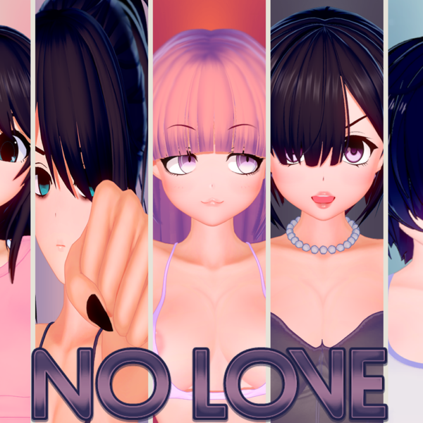 No Love [v0.06 Public]