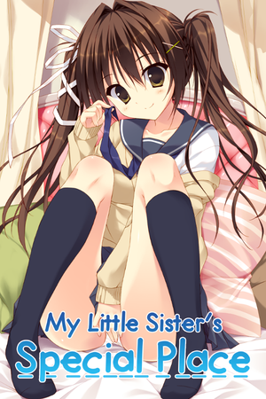 [230626][Denpasoft/Sekai Project] My Little Sister’s Special Place (English)