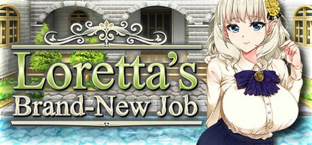 [AVANTGARDE/Kagura Games] Loretta’s Brand-New Job Uncensored (English)