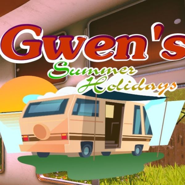 Gwen’s Summer Holidays [v1.0]