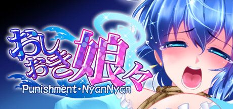 (同人ゲーム)[280324][ぬるぬる坊主] Punishment NyanNyan